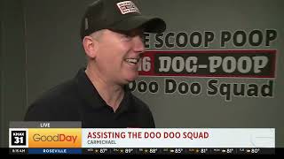doo doo Squad Good Day Sacramento